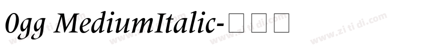 0gg MediumItalic字体转换